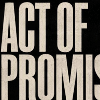 Плакат: ACT OF PROMISE