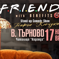 Плакат: Friends with Benefits - Stand-up Comedy Show на Георги Кючуков във Велико Търново