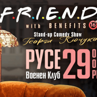 Плакат: Friends with Benefits - Stand-up Comedy Show на Георги Кючуков в Русе