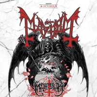 Плакат: MAYHEM: Death Over Europe Tour