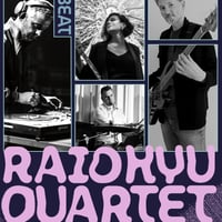 Плакат: Raid Kuy Quartet (SRB) at Club Mixtape 5