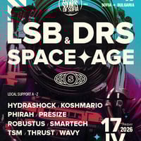 Плакат: LSB & DRS pres. SPACE AGE Sofia '26