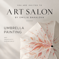 Плакат: Umbrella Painting / ART SALON : Нарисувай своя арт чадър