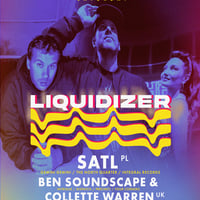 Плакат: Liquidizer @ Malkata Tekila Sofia 03/10/2026