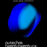Плакат: Autechre @ Toplocentrala - 06 October 2026
