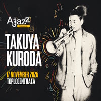 Плакат: A to JazZ Concerts представя: TAKUYA KURODA