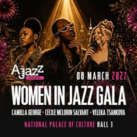 Плакат: AtoJazZ Concerts представя: WOMEN IN JAZZ GALA
