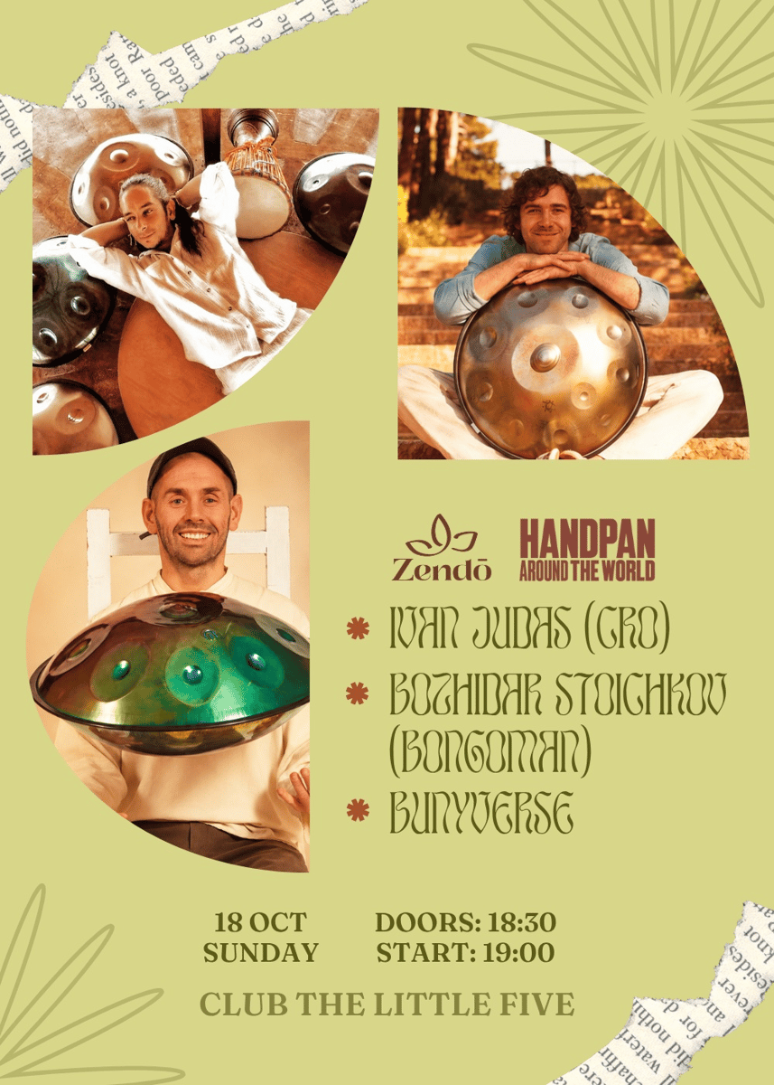 Плакат: HANDPAN AROUND THE WORLD: Ivan Judas (CRO), Bozhidar Stoichkov & Bunyverse