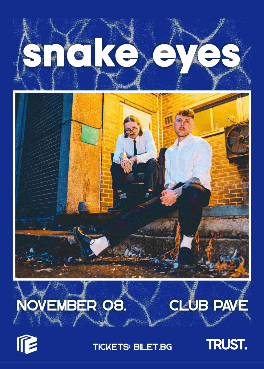 Плакат: Snake Eyes (Brighton grit-pop diy power duo) w/ Elittna live @ Club Pave