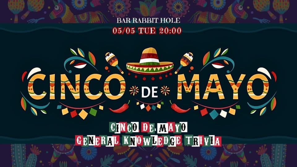 Плакат: CINCO DE MAYO GENERAL KNOWLEDGE TRIVIA 05/05