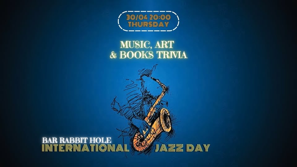 Плакат: Music, Art & Books Trivia in English - JAZZ DAY 30/04 Thursday