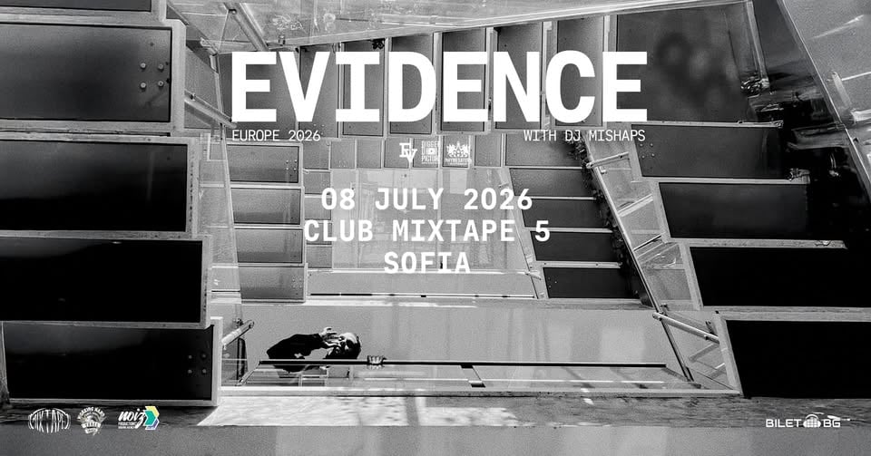 Плакат: Evidence (Dilated Peoples) Live in Sofia / Club Mixtape 5 / 08.07