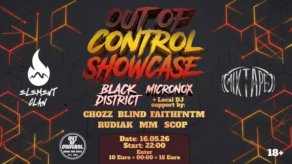 Плакат: Element Clan Presents: OUT OF CONTROL SHOWCASE / Club Mixtape 5 / 16.05