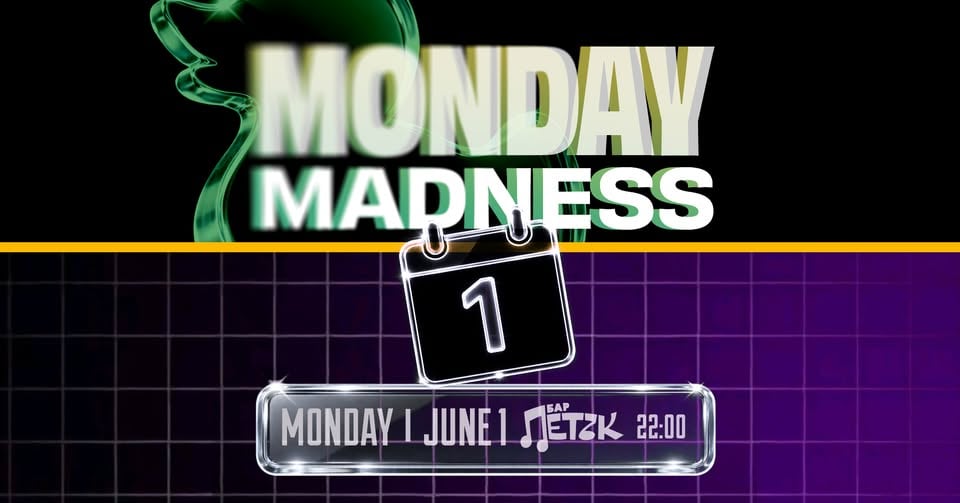 Плакат: MONDAY MADNESS - Бар Петък - 01.06.2026