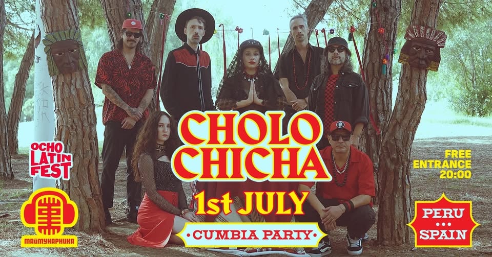 Плакат: CHOLO CHICHA | Cumbia Party @ Маймунарника | Вход свободен