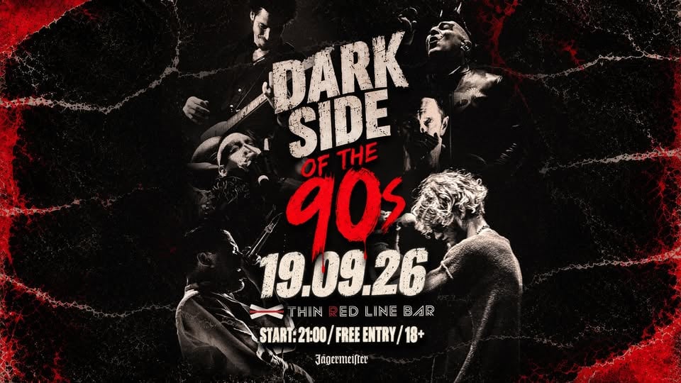 Плакат: DARK SIDE OF THE 90’s Night @ Thin Red Line Bar - 19.09.2026