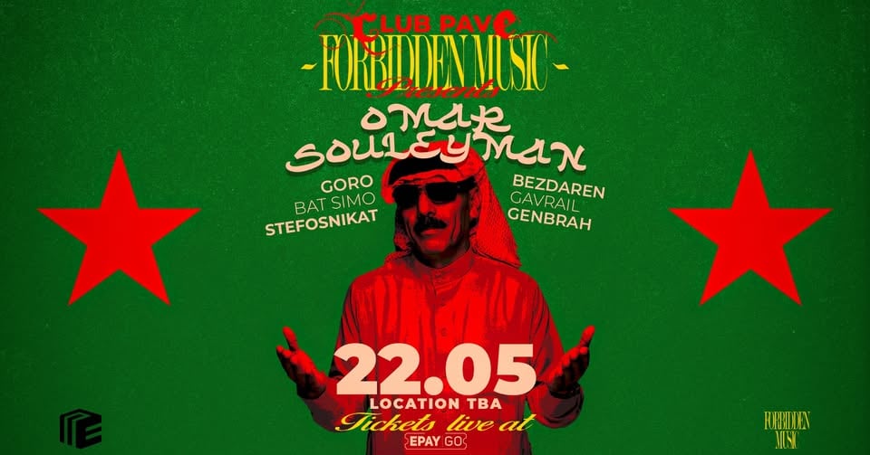 Плакат: OMAR SOULEYMAN(SY) LIVE w/ GORO, GAVRAIL, BAT SIMO, GENBRAH, BEZDAREN, STEFOSNIKAT