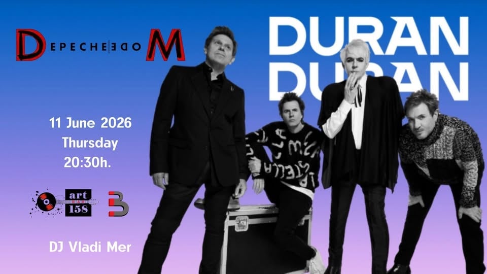 Плакат: Duran Duran & Depeche Mode Party @ Art Bar 158 * DJ Vladi Mer * Thur 11 June