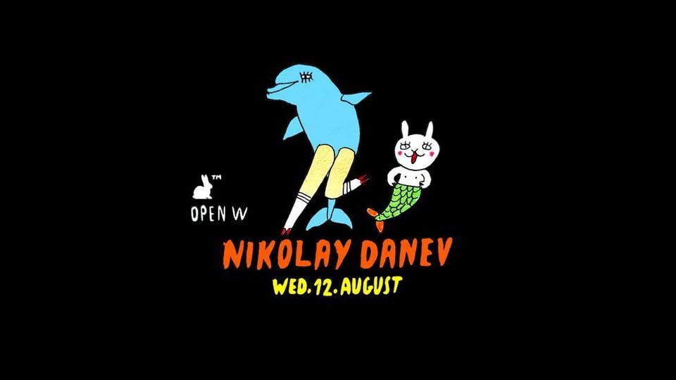 Плакат: Open W: Nikolay Danev