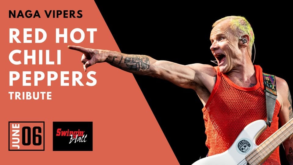 Плакат: Red Hot Chili Peppers Tribute - Naga Vipers @Swingin' Hall