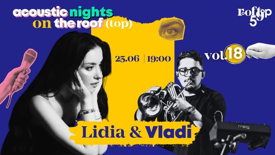 Плакат: Acoustic Live on the Roof: Vol. 18 | Lidia & Vladi 🌸✨