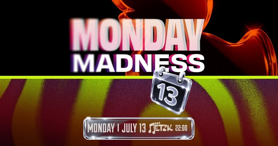Плакат: MONDAY MADNESS - Бар Петък - 13.07.2026