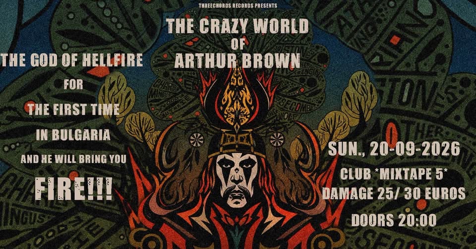 Плакат: The Crazy World of Arthur Brown Live in Sofia / Mixtape 5 / 20.09