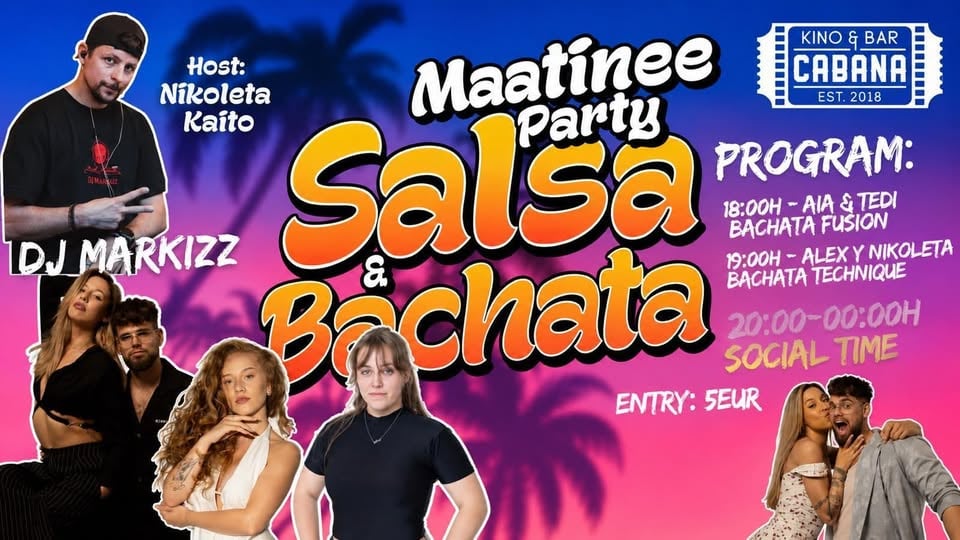Плакат: MATINEE PARTY – Salsa & Bachata - 24 August 2026 - Kino Cabana