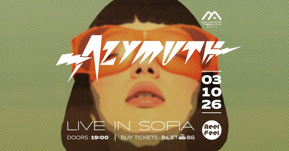Плакат: AZYMUTH [LIVE] | Malkata Tekila Sofia 03/10/2026