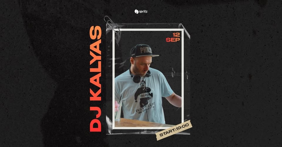 Плакат: DJ KALYAS @ SPRITZ BAR | 21.08