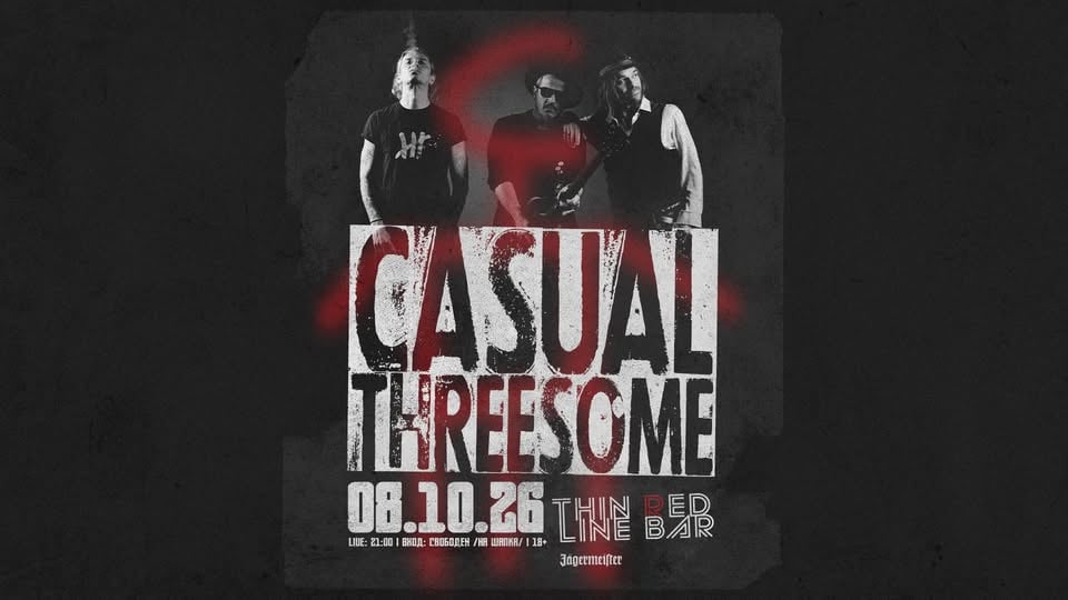 Плакат: CASUAL THREESOME - LIVE @ Thin Red Line Bar - 08.10.2026