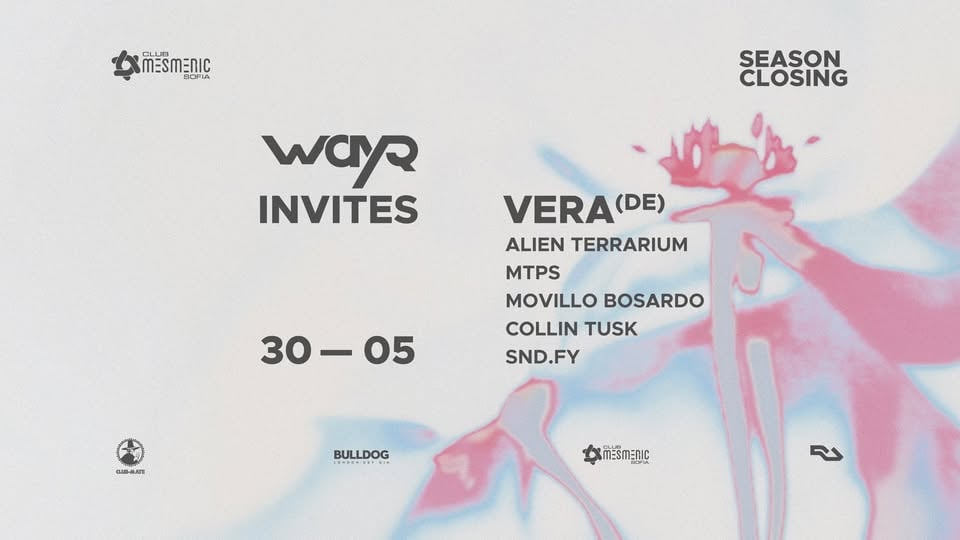 Плакат: SEASON CLOSING | WAYQ INVITES - Vera (DE) + more