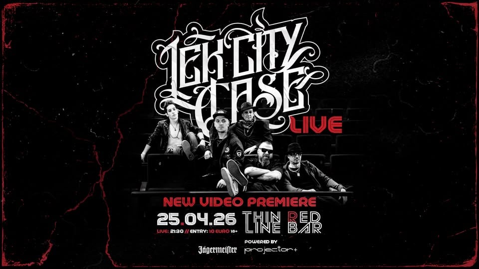 Плакат: LEK CITY CASE - LIVE + New Video Premiere @ Thin Red Line Bar - 25.04.2026
