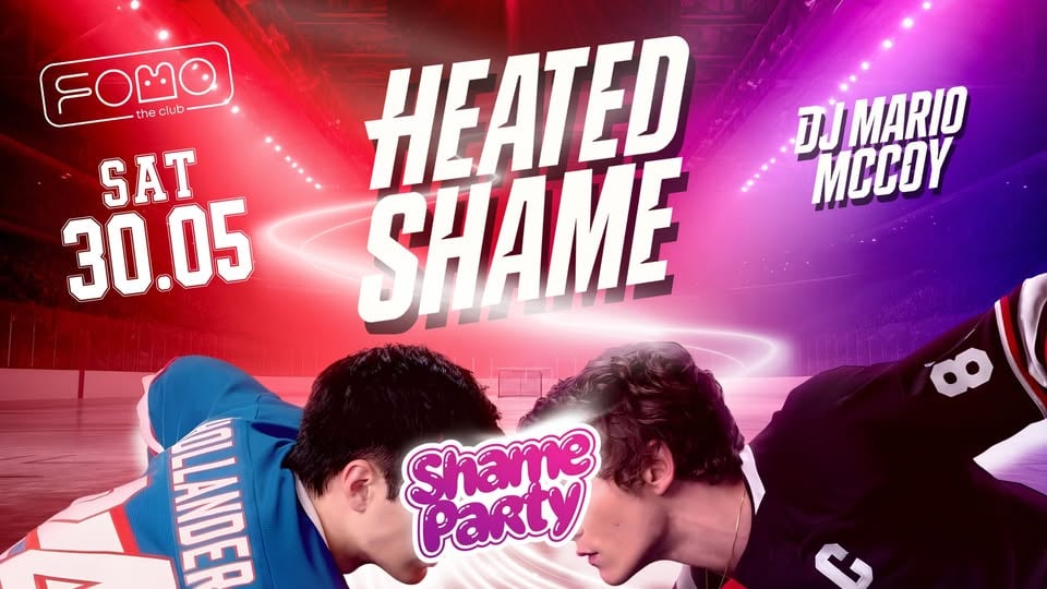 Плакат: HEATED SHAME ft. Mario McCoy @ FOMO the club | 30.05