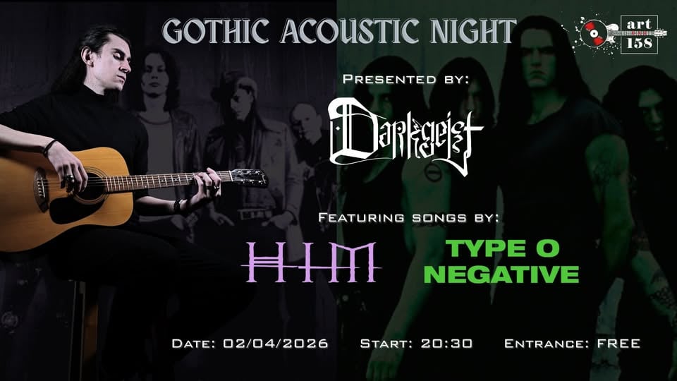 Плакат: Gothic Acoustic Night (HIM & Type O Negative) by Darkgeist @ Art Bar 158