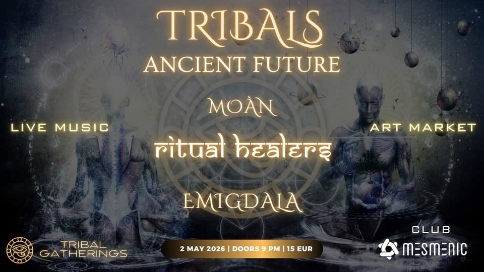 Плакат: TRIBALS: Ancient Future - A Tribal Fusion Gathering