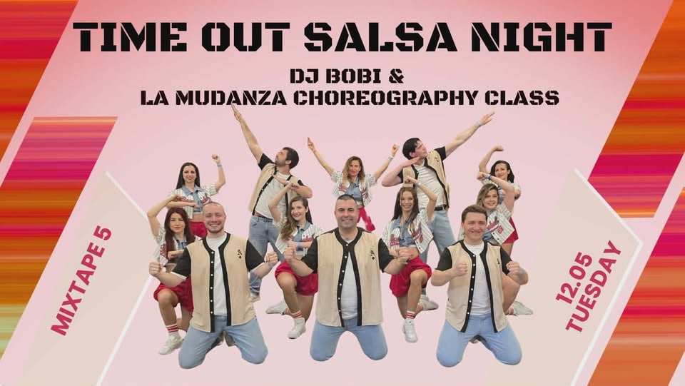 Плакат: Time Out Salsa night & DJ BOBI & La Mudanza Choreography Class at *mixtape5* | 12.05 | 21:30