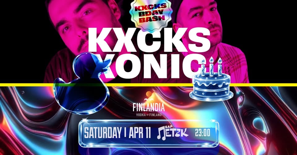 Плакат: KXCKS BIRTHDAY BASH x XONIC - Бар Петък - 11.04.2026