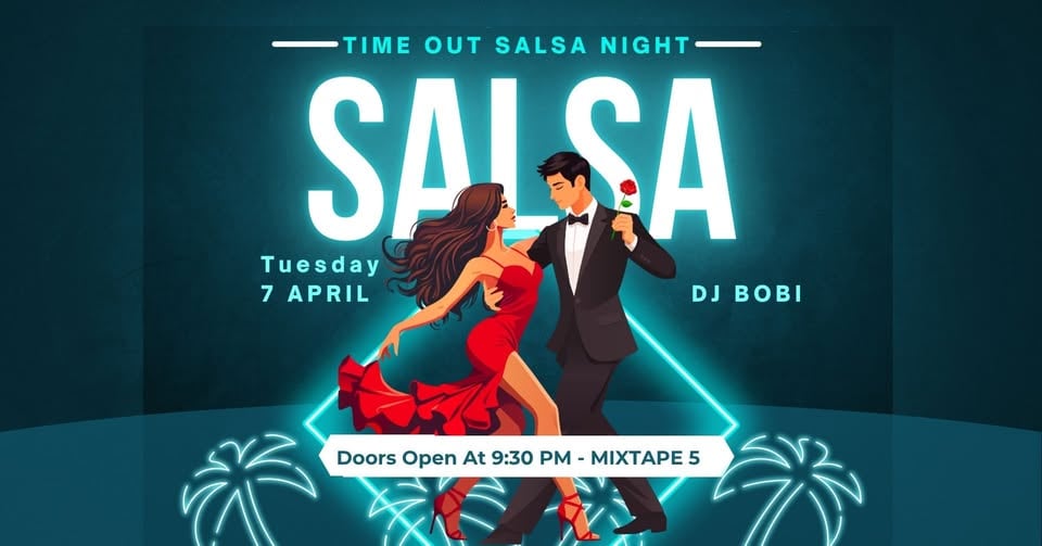 Плакат: Time Out Salsa night & DJ BOBI at *mixtape 5* | 7.04 | 21:30