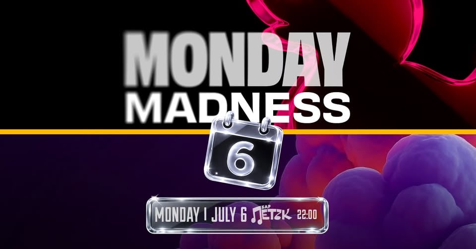 Плакат: MONDAY MADNESS - Бар Петък - 06.07.2026