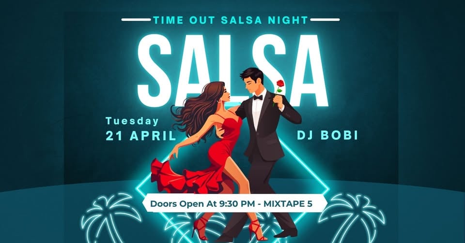 Плакат: Time Out Salsa night & DJ BOBI at *mixtape 5* | 21.04 | 21:30