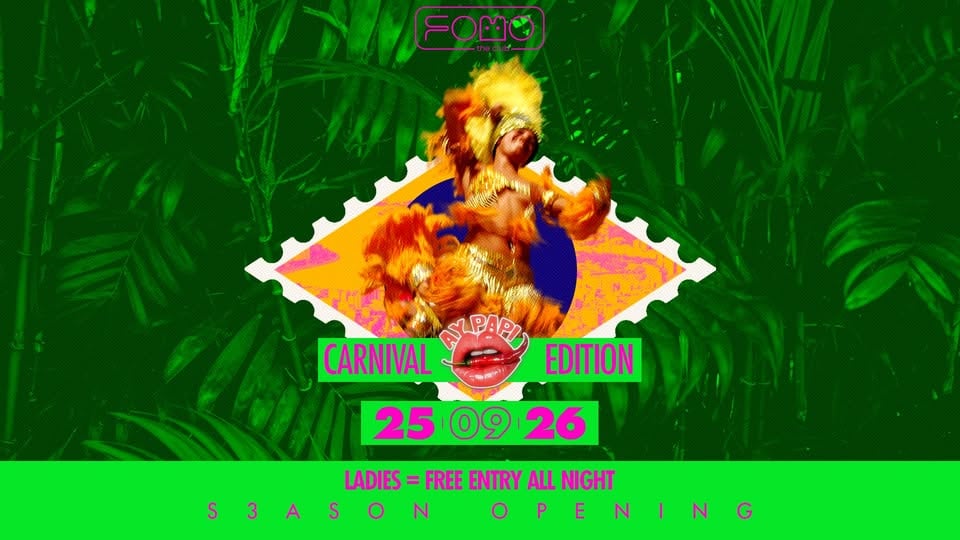 Плакат: 25.09 Ay, Papi 🇧🇷 CARNIVAL EDITION | FRIDAY @FOMO the club