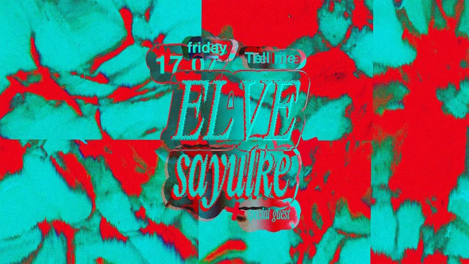 Плакат: ELVE & sayulke