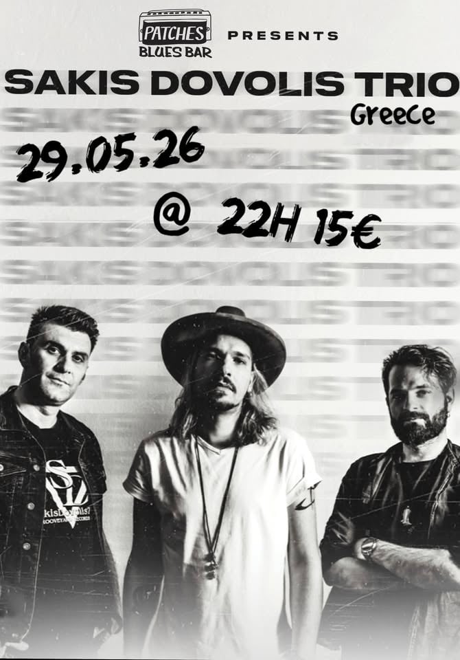 Плакат: Sakis Dovolis Trio(GR) @ Patches Blues Bar