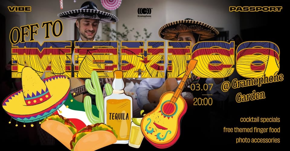 Плакат: Vibe Passport: Off To MEXICO! /@ Gramophone Garden/