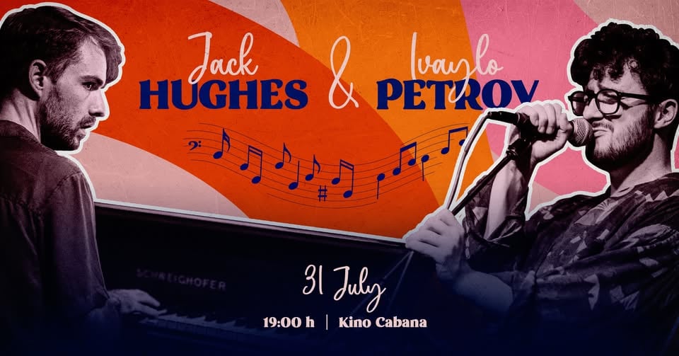Плакат: Jack Hughes & Ivaylo Petrov Live | Swing & Blues Dance - 31 юли - Кино Кабана