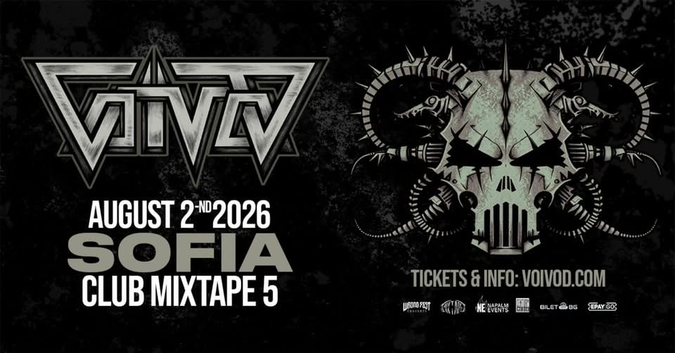 Плакат: VOIVOD live in Sofia / Club Mixtape 5 / 02.08