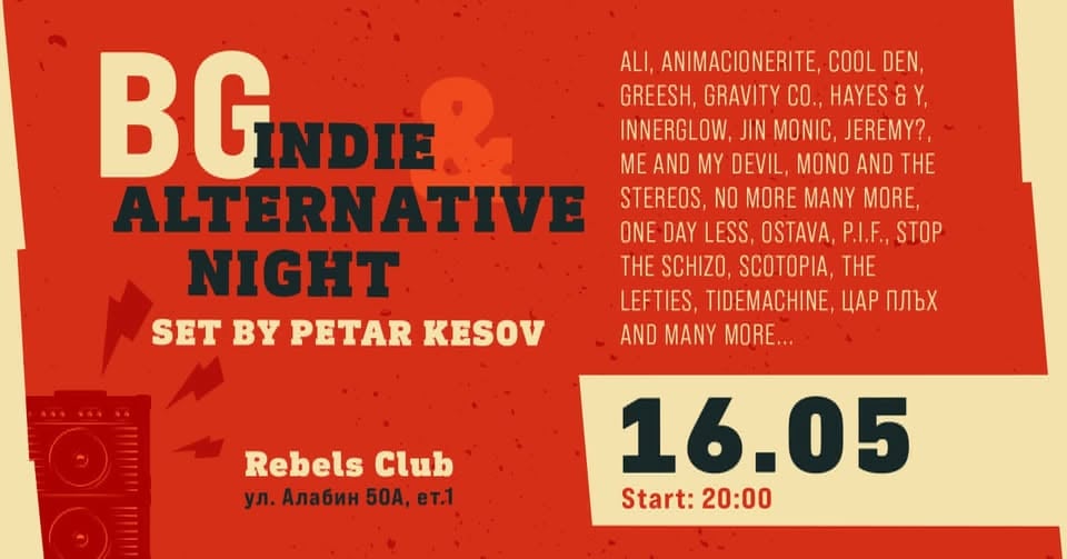Плакат: BG Indie & Alternative night - Set by Petar Kesov - 16.05.2026 - Rebels Club