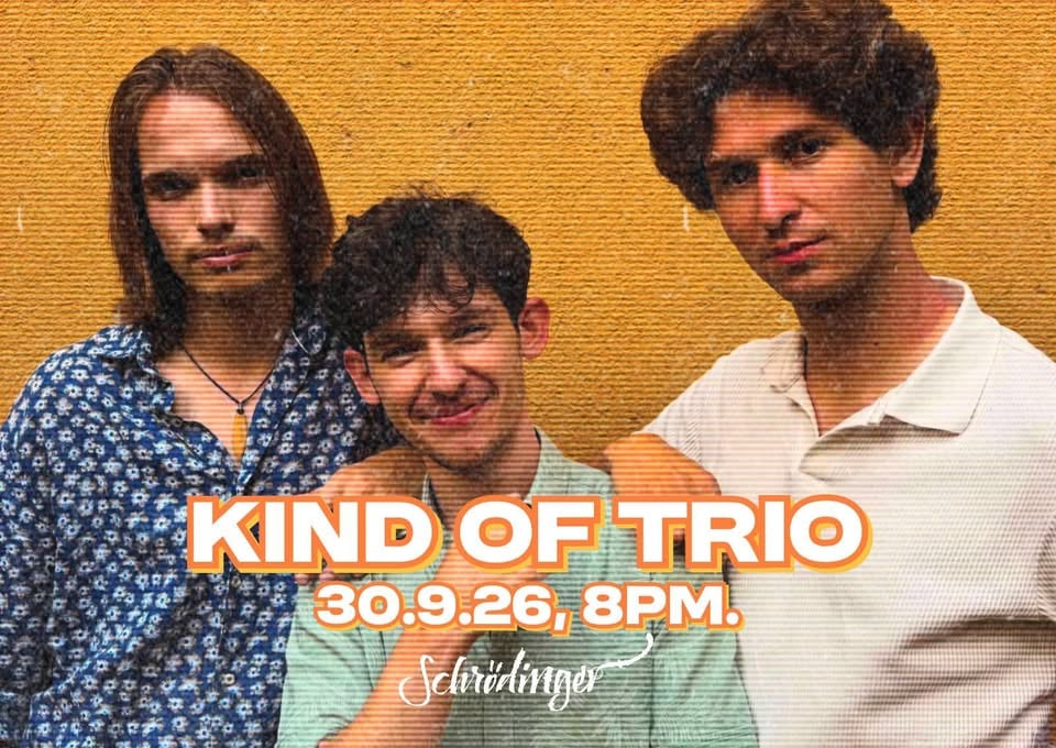 Плакат: Kind of Trio в Schroedinger bar