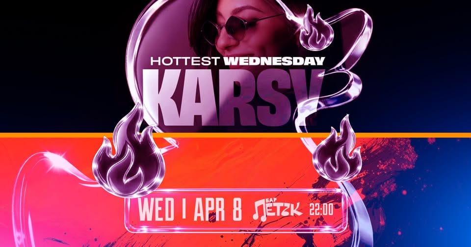 Плакат: HOTTEST WEDNESDAY W/ KARSY - Бар Петък - 08.04.2026